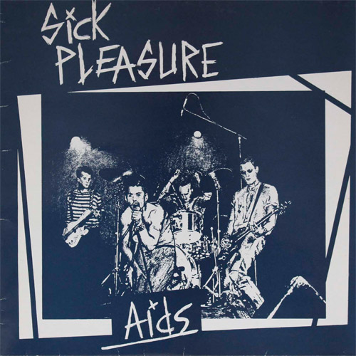 Sick Pleasure - Aids