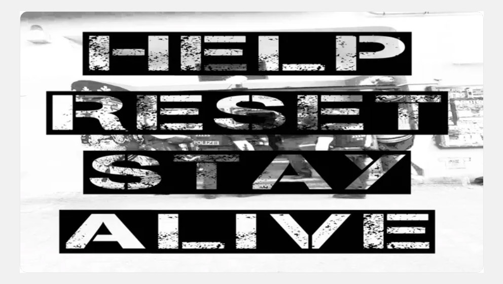Help RESET Stay Alive